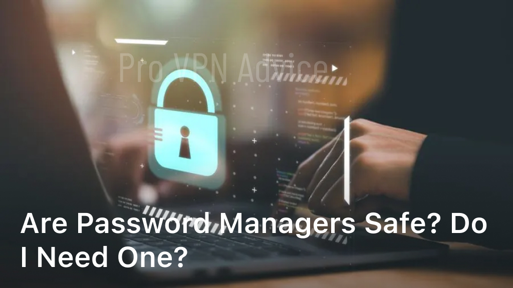are password managers safe