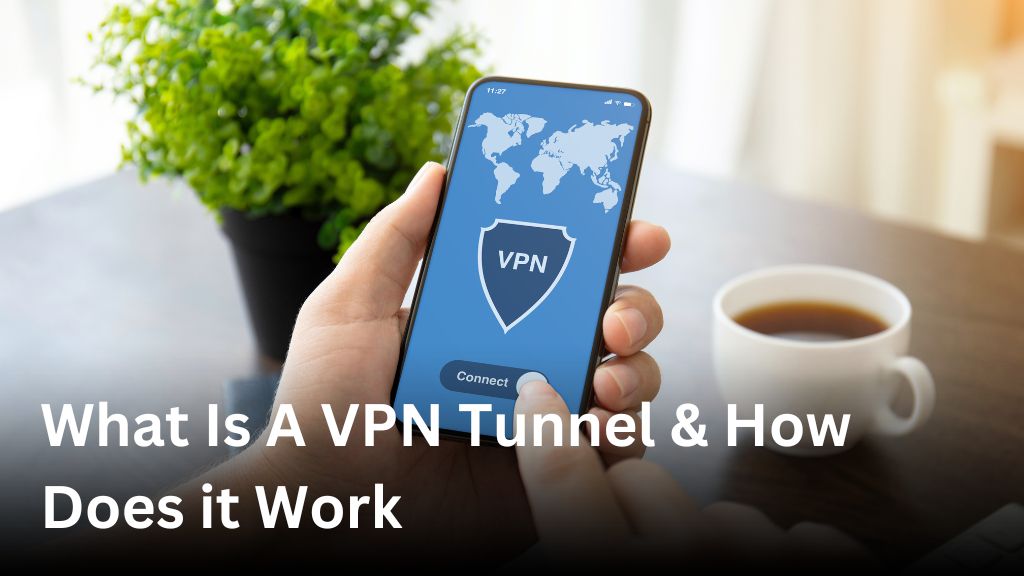 what is a vpn tunnel